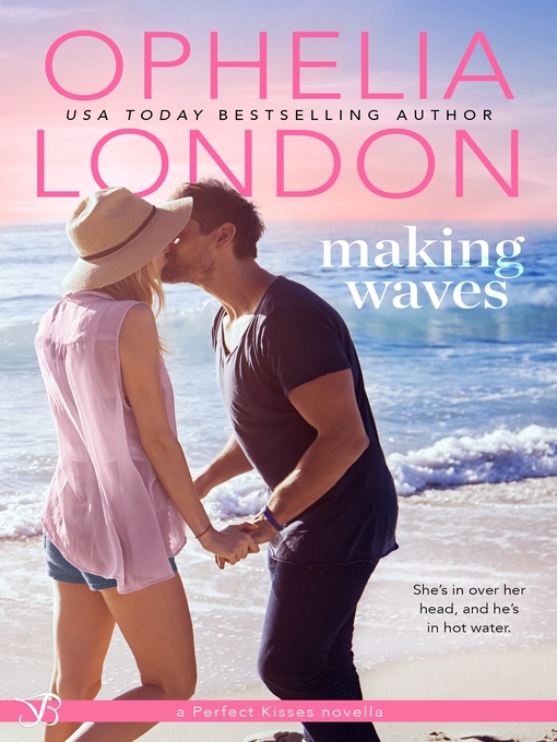 Title details for Making Waves by Ophelia London - Wait list
